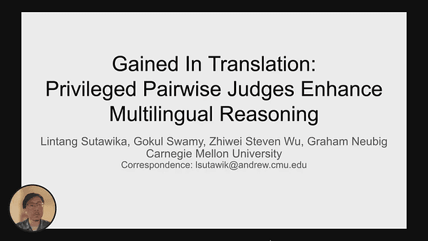 Gained in Translation: Privileged Pairwise Judges Enhance Multilingual Reasoning