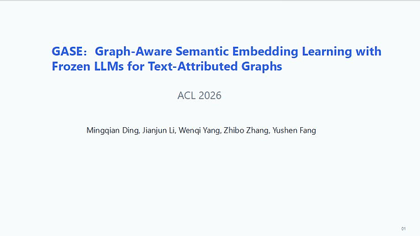 GASE: Graph-Aware Semantic Embedding Learning with Frozen LLMs for Text-Attributed Graphs