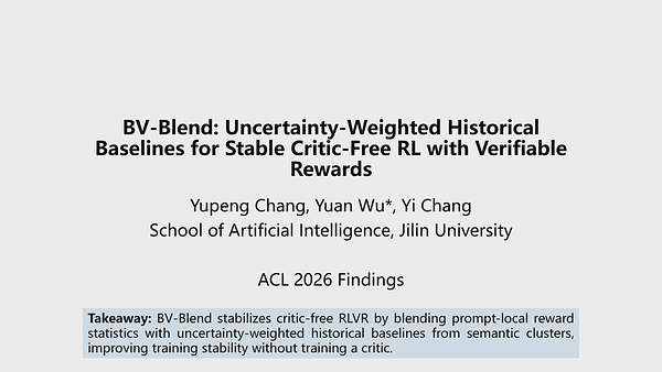 BV-Blend: Uncertainty-Weighted Historical Baselines for Stable Critic-Free RL with Verifiable Rewards