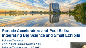Particle Accelerators and Pool Balls: Integrating Big Science and Small Exhibits