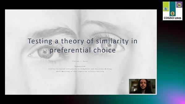 Testing a theory of similarity in preferential choice