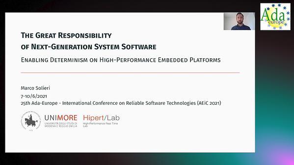 The great responsibility of next-generation system software: Enabling determinism on high-performance embedded platforms
