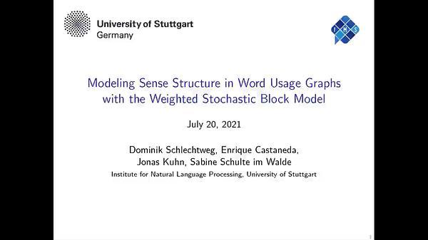 Modeling Sense Structure in Word Usage Graphs with the Weighted Stochastic Block Model