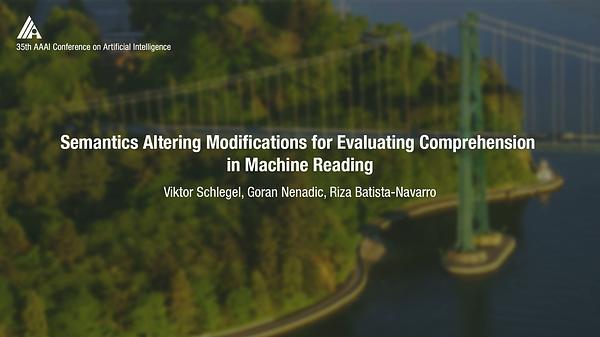 Semantics Altering Modifications for Evaluating Comprehension in Machine Reading