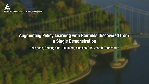 Augmenting Policy Learning with Routines Discovered from a Single Demonstration