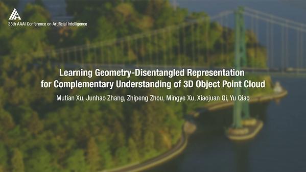 Learning Geometry-Disentangled Representation for Complementary Understanding of 3D Object Point Cloud