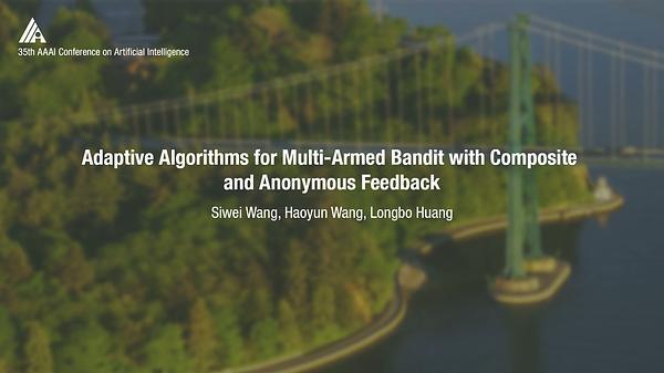 Adaptive Algorithms for Multi-Armed Bandit with Composite and Anonymous Feedback