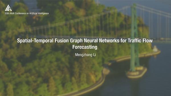Spatial-Temporal Fusion Graph Neural Networks for Traffic Flow Forecasting