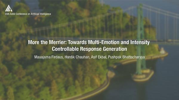 More the Merrier: Towards Multi-Emotion and Intensity Controllable Response Generation