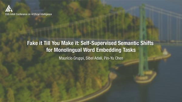 Fake it Till You Make it: Self-Supervised Semantic Shifts for Monolingual Word Embedding Tasks