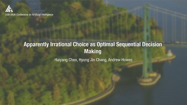Apparently Irrational Choice as Optimal Sequential Decision Making