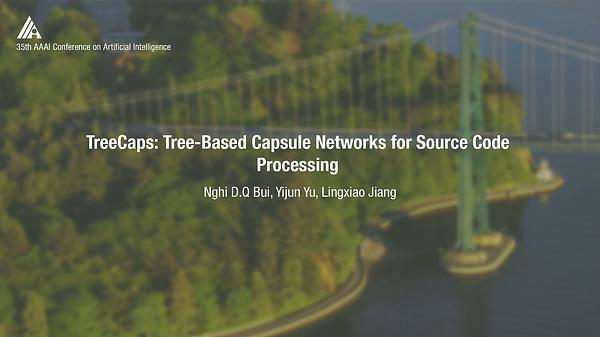 TreeCaps: Tree-Based Capsule Networks for Source Code Processing