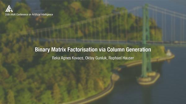 Binary Matrix Factorisation via Column Generation