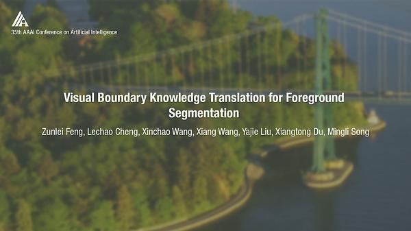 Visual Boundary Knowledge Translation for Foreground Segmentation