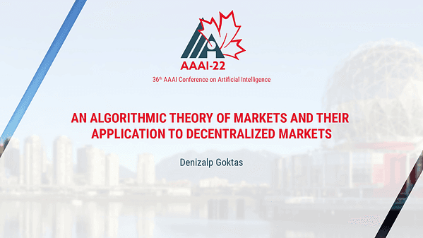 An Algorithmic Theory of Markets and Their Application to Decentralized Markets