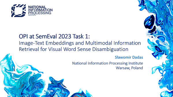 OPI at SemEval 2023 Task 1: Image-Text Embeddings and Multimodal Information Retrieval for Visual Word Sense Disambiguation